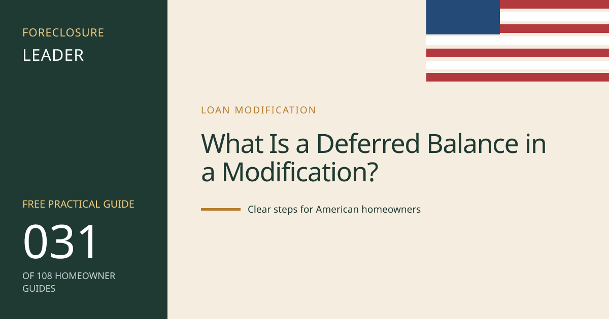 What Is a Deferred Balance in a Modification?: visual guide for U.S. homeowners
