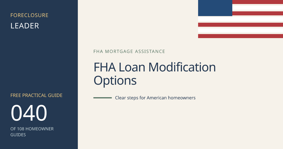 FHA Loan Modification Options: visual guide for U.S. homeowners