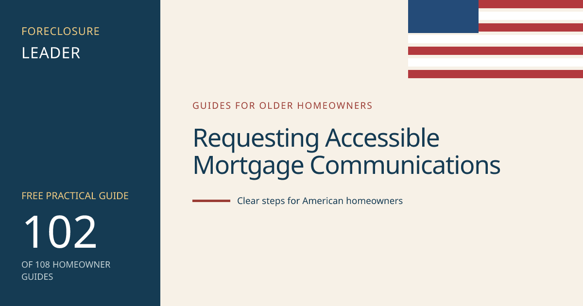 Requesting Accessible Mortgage Communications: visual guide for U.S. homeowners