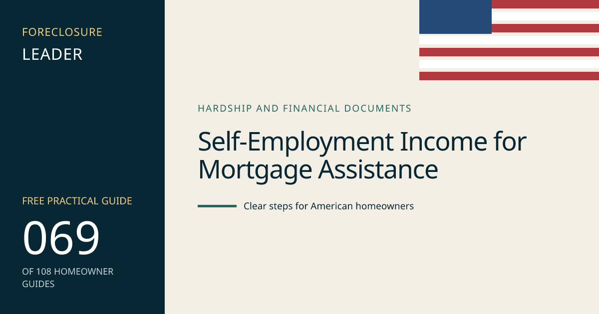 Self-Employment Income for Mortgage Assistance: visual guide for U.S. homeowners