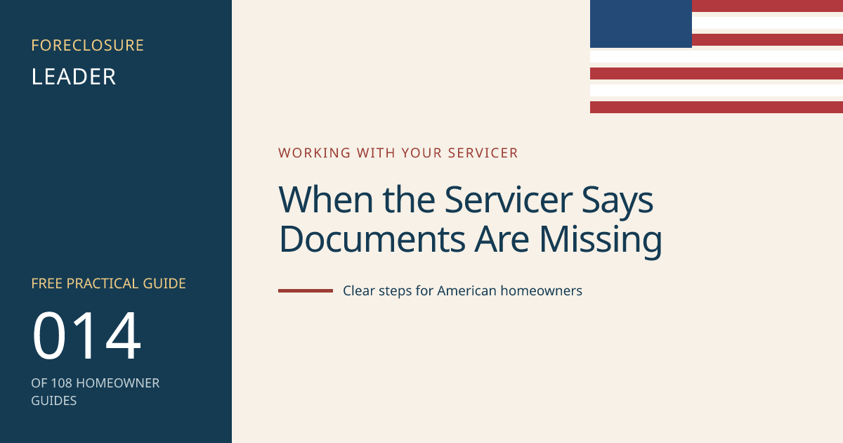 When the Servicer Says Documents Are Missing: visual guide for U.S. homeowners