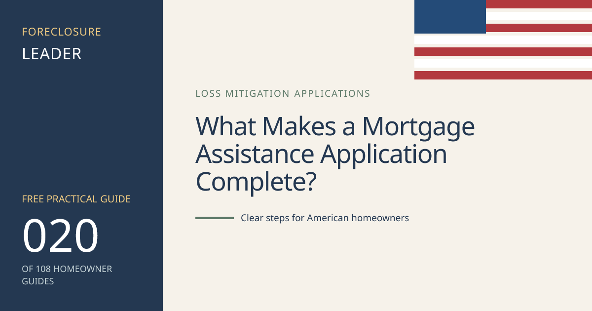 What Makes a Mortgage Assistance Application Complete?: visual guide for U.S. homeowners
